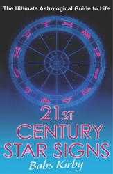 Book cover of 21st Century Star Signs by Babs Kirby