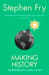 Book cover of Making History by Stephen Fry