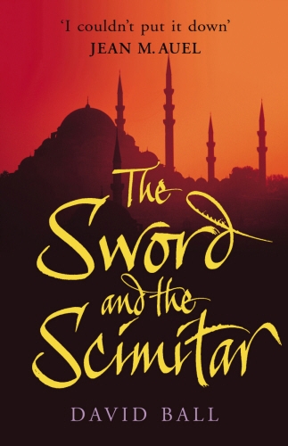 Book cover of Sword And The Scimitar by David Ball