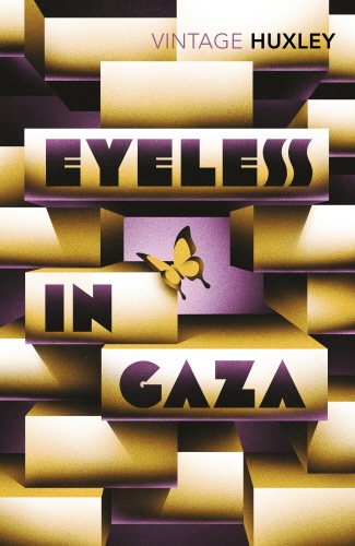 Book cover of Eyeless in Gaza by Aldous Huxley