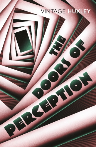 Book cover of The Doors of Perception by Aldous Huxley