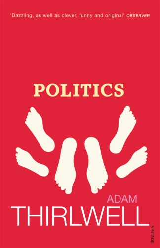 Book cover of Politics by Adam Thirlwell