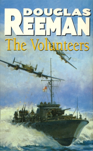 Book cover of The Volunteers by Douglas Reeman