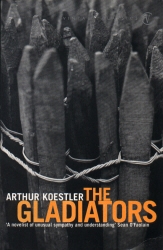 Book cover of The Gladiators by Arthur Koestler