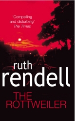 Book cover of The Rottweiler by Ruth Rendell