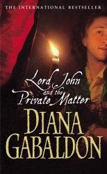 Book cover of Lord John And The Private Matter by Diana Gabaldon