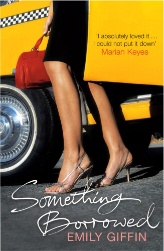Book cover of Something Borrowed by Emily Giffin