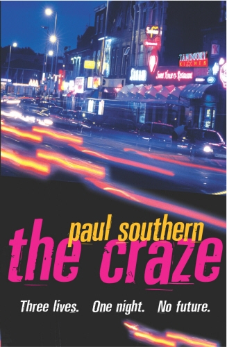 Book cover of The Craze by Paul Southern