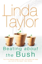 Book cover of Beating About The Bush by Linda Taylor