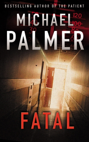 Book cover of Fatal by Michael Palmer