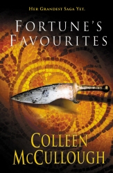 Book cover of Fortune's Favourites by Colleen McCullough