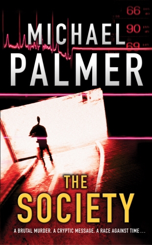 Book cover of The Society by Michael Palmer