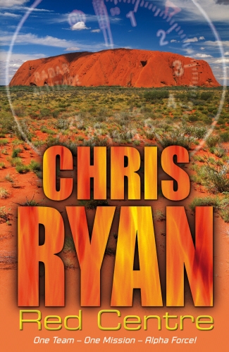 Book cover of Alpha Force: Red Centre by Chris Ryan