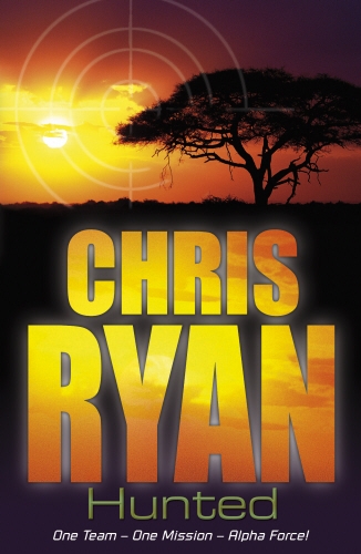 Book cover of Alpha Force: Hunted by Chris Ryan