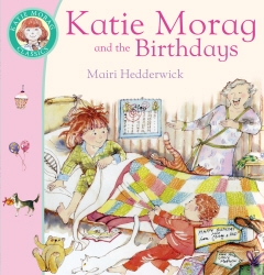 Book cover of Katie Morag And The Birthdays by Mairi Hedderwick