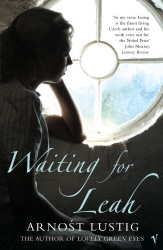 Book cover of Waiting For Leah by Arnost Lustig