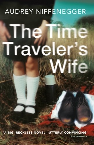 Book cover of The Time Traveler's Wife by Audrey Niffenegger