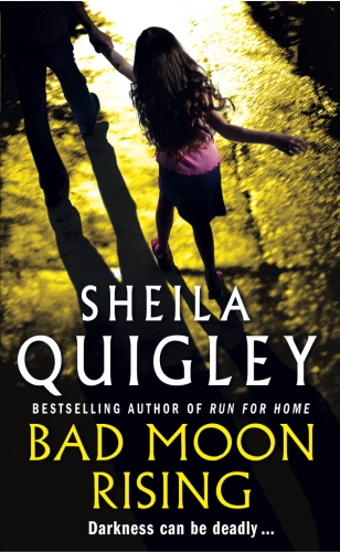 Book cover of Bad Moon Rising by Sheila Quigley