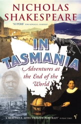 Book cover of In Tasmania by Nicholas Shakespeare