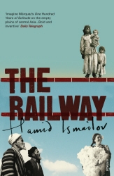 Book cover of The Railway by Hamid Ismailov