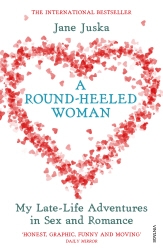 Book cover of A Round-Heeled Woman by Jane Juska