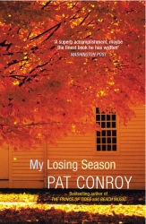 Book cover of My Losing Season by Pat Conroy