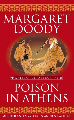 Book cover of Poison In Athens by Margaret Doody
