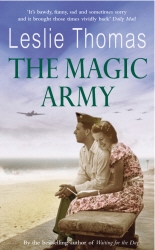 Book cover of The Magic Army by Leslie Thomas