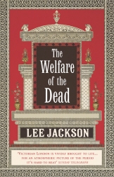 Book cover of The Welfare Of The Dead by Lee Jackson