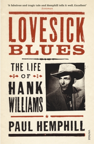 Book cover of Lovesick Blues by Paul Hemphill