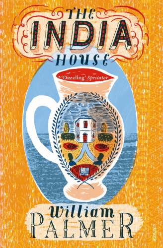 Book cover of The India House by William Palmer
