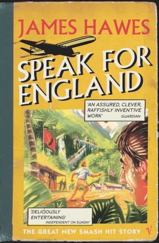 Book cover of Speak For England by James Hawes