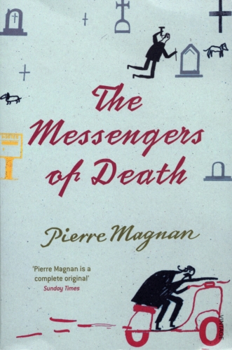 Book cover of The Messengers of Death by Pierre Magnan