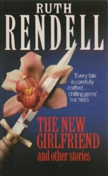 Book cover of The New Girlfriend And Other Stories by Ruth Rendell