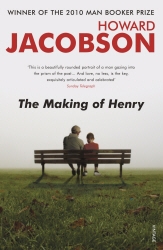 Book cover of The Making of Henry by Howard Jacobson