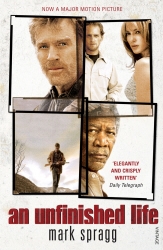 Book cover of An Unfinished Life by Mark Spragg