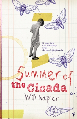 Book cover of Summer Of The Cicada by Will Napier
