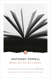 Book cover of Books Do Furnish A Room by Anthony Powell