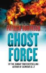Book cover of Ghost Force by Patrick Robinson