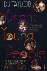 Book cover of Bright Young People by D J Taylor