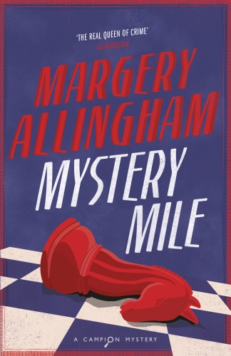 Book cover of Mystery Mile by Margery Allingham