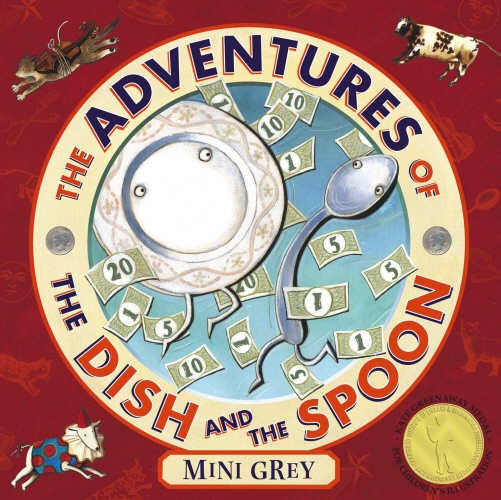Book cover of The Adventures Of The Dish And The Spoon by Mini Grey
