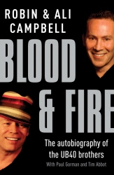 Book cover of Blood And Fire by Robin Campbell, Ali Campbell