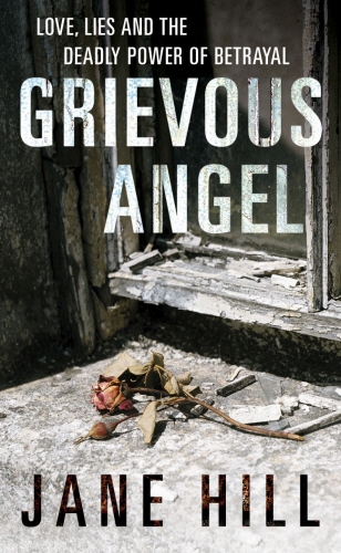 Book cover of Grievous Angel by Jane Hill