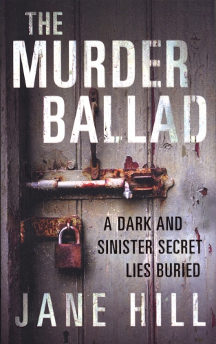 Book cover of The Murder Ballad by Jane Hill