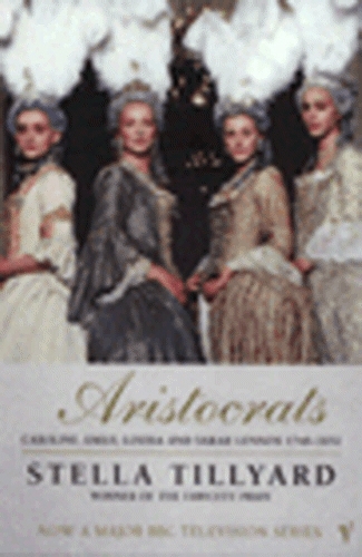 Book cover of Aristocrats by Stella Tillyard