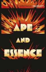 Book cover of Ape and Essence by Aldous Huxley