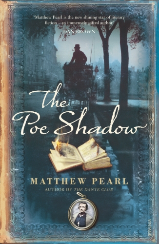 Book cover of The Poe Shadow by Matthew Pearl
