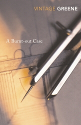 Book cover of A Burnt-out Case by Graham Greene