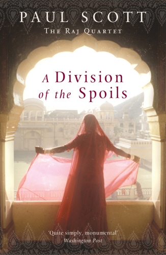 Book cover of A Division Of The Spoils by Paul Scott